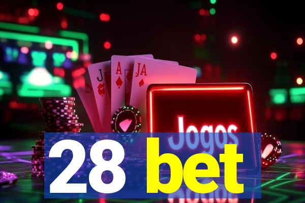 28 bet